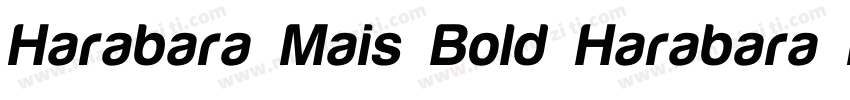 Harabara Mais Bold Harabara Mais B字体转换